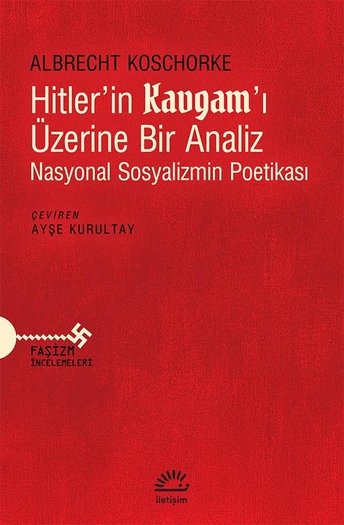 Hitler'in Kavgam'ı Üzerine Bir Analiz